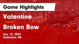 Valentine  vs Broken Bow  Game Highlights - Jan. 19, 2024