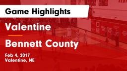 Valentine  vs Bennett County  Game Highlights - Feb 4, 2017