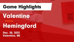 Valentine  vs Hemingford  Game Highlights - Dec. 30, 2023