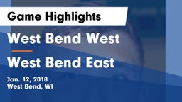 West Bend West  vs West Bend East  Game Highlights - Jan. 12, 2018