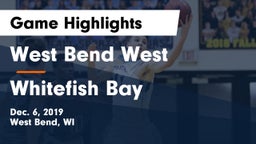 West Bend West  vs Whitefish Bay  Game Highlights - Dec. 6, 2019
