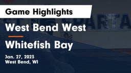 West Bend West  vs Whitefish Bay  Game Highlights - Jan. 27, 2023