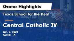 Texas School for the Deaf  vs Central Catholic JV Game Highlights - Jan. 3, 2020