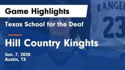 Texas School for the Deaf  vs Hill Country Kinghts Game Highlights - Jan. 7, 2020