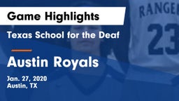 Texas School for the Deaf  vs Austin Royals Game Highlights - Jan. 27, 2020