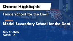 Texas School for the Deaf  vs Model Secondary School for the Deaf Game Highlights - Jan. 17, 2020