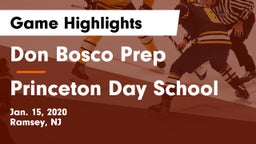 Don Bosco Prep  vs Princeton Day School Game Highlights - Jan. 15, 2020