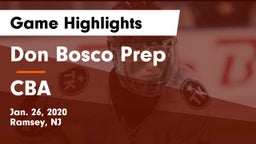 Don Bosco Prep  vs CBA Game Highlights - Jan. 26, 2020