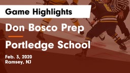 Don Bosco Prep  vs Portledge School Game Highlights - Feb. 3, 2020