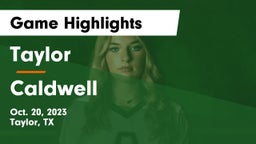 Taylor  vs Caldwell  Game Highlights - Oct. 20, 2023