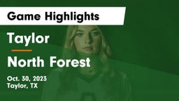 Taylor  vs North Forest  Game Highlights - Oct. 30, 2023