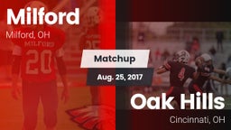 Matchup: Milford  vs. Oak Hills 2017