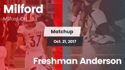 Matchup: Milford  vs. Freshman Anderson 2017