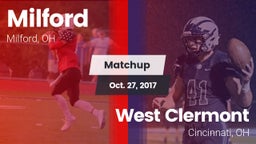 Matchup: Milford  vs. West Clermont  2017