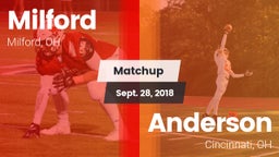 Matchup: Milford  vs. Anderson  2018