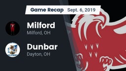 Recap: Milford  vs. Dunbar  2019