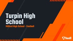 Milford football highlights Turpin High School