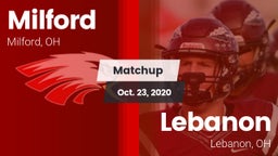 Matchup: Milford  vs. Lebanon   2020