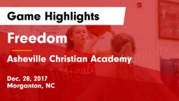 Freedom  vs Asheville Christian Academy Game Highlights - Dec. 28, 2017