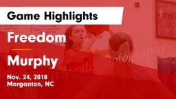 Freedom  vs Murphy  Game Highlights - Nov. 24, 2018