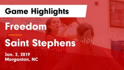 Freedom  vs Saint Stephens Game Highlights - Jan. 2, 2019
