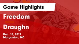 Freedom  vs Draughn  Game Highlights - Dec. 18, 2019