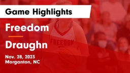 Freedom  vs Draughn  Game Highlights - Nov. 28, 2023