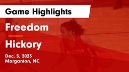 Freedom  vs Hickory  Game Highlights - Dec. 5, 2023