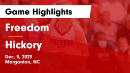 Freedom  vs Hickory  Game Highlights - Dec. 5, 2023