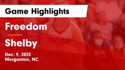 Freedom  vs Shelby  Game Highlights - Dec. 9, 2023