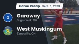 Recap: Garaway  vs. West Muskingum  2023