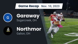 Recap: Garaway  vs. Northmor  2023