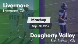 Matchup: Livermore High vs. Dougherty Valley  2016