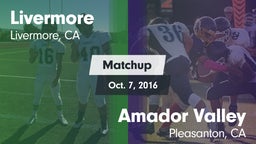 Matchup: Livermore High vs. Amador Valley  2016