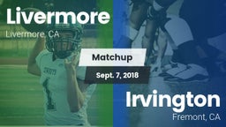 Matchup: Livermore High vs. Irvington  2018