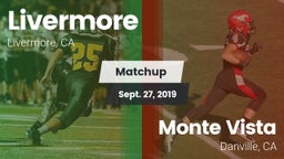 Matchup: Livermore High vs. Monte Vista  2019