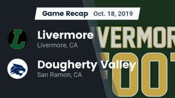Recap: Livermore  vs. Dougherty Valley  2019