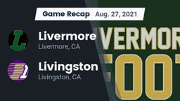 Recap: Livermore  vs. Livingston  2021