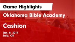 Oklahoma Bible Academy vs Cashion  Game Highlights - Jan. 8, 2019