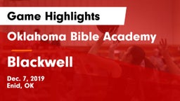 Oklahoma Bible Academy vs Blackwell  Game Highlights - Dec. 7, 2019