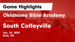 Oklahoma Bible Academy vs South Coffeyville Game Highlights - Jan. 24, 2020