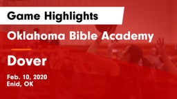 Oklahoma Bible Academy vs Dover  Game Highlights - Feb. 10, 2020
