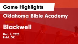 Oklahoma Bible Academy vs Blackwell  Game Highlights - Dec. 4, 2020