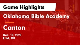 Oklahoma Bible Academy vs Canton Game Highlights - Dec. 10, 2020