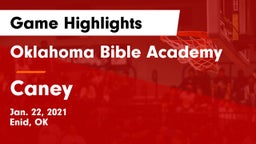 Oklahoma Bible Academy vs Caney Game Highlights - Jan. 22, 2021