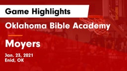 Oklahoma Bible Academy vs Moyers   Game Highlights - Jan. 23, 2021