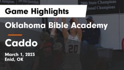 Oklahoma Bible Academy vs Caddo Game Highlights - March 1, 2023