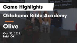Oklahoma Bible Academy vs Olive Game Highlights - Oct. 30, 2023
