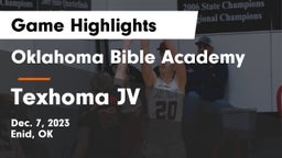Oklahoma Bible Academy vs Texhoma JV Game Highlights - Dec. 7, 2023