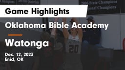 Oklahoma Bible Academy vs Watonga  Game Highlights - Dec. 12, 2023